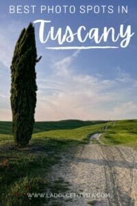 click this to save this post on most beautiful places in tuscany countryside to pinterest